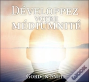 Capa do artigo Developper Votre Mediumnite - Livre Audio