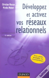 Capa do artigo Développez Et Activez Vos Réseaux Relationnels (2e Édition)
