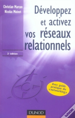 Capa do artigo Développez Et Activez Vos Réseaux Relationnels (2e Édition)