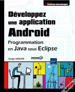 Capa do artigo Developpez Une Application Android - Programmation En Java Sous Eclipse