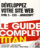 Développez Votre Site Web ; Html5, Css, Javascript