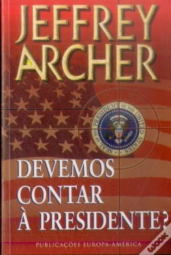 Capa do artigo Devemos Contar à Presidente?