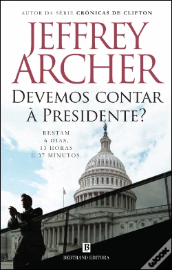 Capa do artigo Devemos Contar à Presidente?