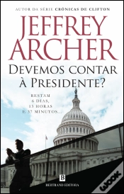 Capa do artigo Devemos Contar à Presidente?
