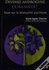 Devenez Androgyne, Ca Ira Mieux !
