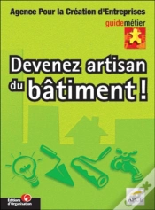 Capa do artigo Devenez Artisan Du Bâtiment ! : Guide Métier