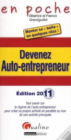 Capa do artigo Devenez Auto-Entrepreuneur En 2011, 3eme
