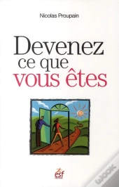 Devenez Ce Que Vous Êtes