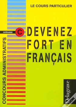 Capa do artigo Devenez Fort En Francais ; Concours Administratifs C