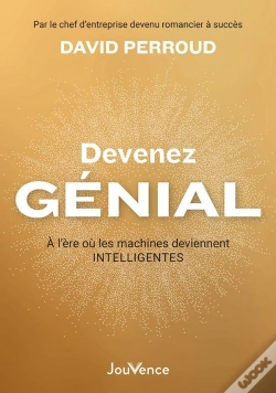 Capa do artigo Devenez Génial : À L'Ère Ou Les Machines Deviennent Intelligentes