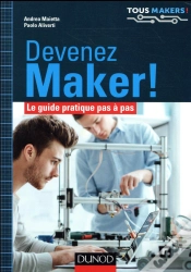 Capa do artigo Devenez Maker ! Le Guide Pratique Pas À Pas