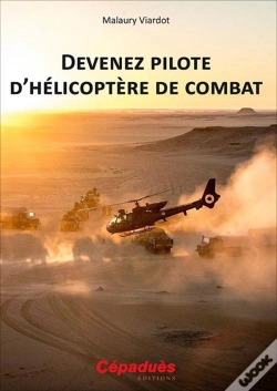 Capa do artigo Devenez Pilote D'Hélicoptère De Combat