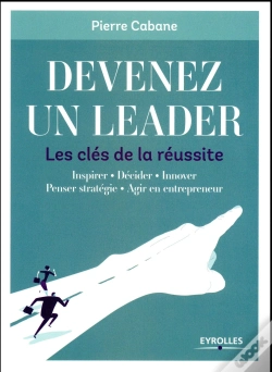 Capa do artigo Devenez Un Leader - Les Cles De La Reussite