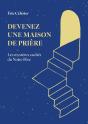 Devenez Une Maison De Prière : Les Mystères Cachés Du Notre Père - Preview