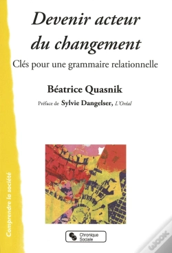 Capa do artigo Devenir Acteur De Changement ; Clés Pour Une Grammaire Relationnelle