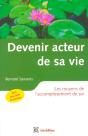 Devenir Acteur De Sa Vie ; Les Moyens De L'Accomplissement De Soi (2e Edition) - Preview
