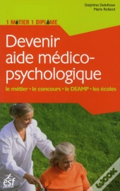 Devenir Aide Médico-Psychologique