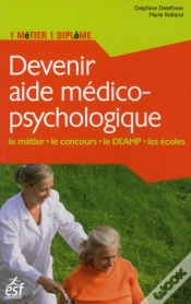 Capa do artigo Devenir Aide Médico-Psychologique