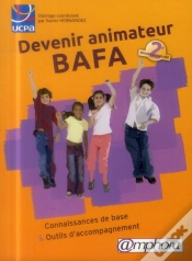 Capa do artigo Devenir Animateur Bafa ; Connaissances De Base & Outils D
