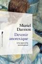 Devenir Anorexique ; Une Approche Sociologique - Preview