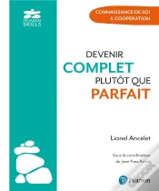 Capa do artigo Devenir Complet Plutôt Que Parfait : Connaissance De Soi & Coopération