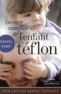 Devenir Complice De L'Enfant Teflon - Preview