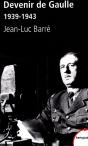 Devenir De Gaulle 1939-1943 - Preview