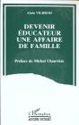 Devenir Éducateur, Une Affaire De Famille - Preview