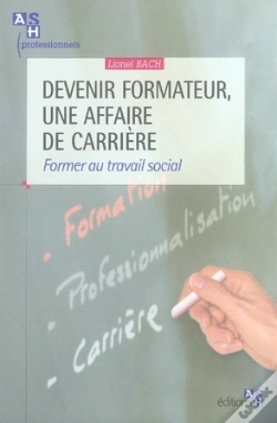 Capa do artigo Devenir Formateur, Une Affaire De Carrière