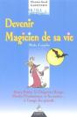 Devenir Le Magicien De Sa Vie - Preview