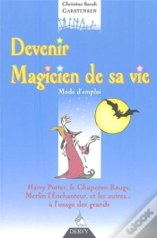Capa do artigo Devenir Le Magicien De Sa Vie