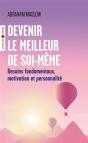 Devenir Le Meilleur De Soi-Meme - Preview