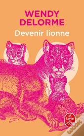 Devenir Lionne