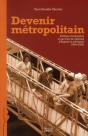 Devenir Métropolitain ; Politique D'Intégration Et Parcours De Rapatriés D'Algérie En Métropole (1954-2005) - Preview