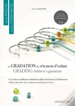 Capa do artigo Devenir Modéliste ; La Gradation Du Vêtement Enfant ; Become A Pattern Drafter ; Gradin Children'S Garment