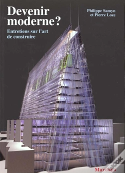Capa do artigo Devenir Moderne: Entretien Sur L'Art De Construire