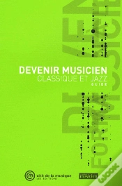 Capa do artigo Devenir Musicien Classique Et Jazz