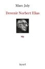 Devenir Norbert Elias - Preview