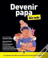 Devenir Papa Pour Les Nuls