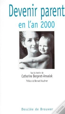 Capa do artigo Devenir Parent En L'An 2000
