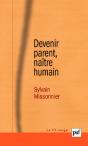 Devenir Parent, Naître Humain - Preview