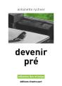 Devenir Pre - Preview