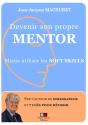 Devenir Son Propre Mentor : Mieux Utiliser Les Soft Skills - Preview