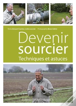 Capa do artigo Devenir Sourcier ; Techniques Et Astuces