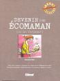 Devenir Une Écomaman (Ou Un Écopapa !) - Preview