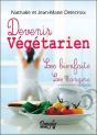 Devenir Vegetarien - Les Bienfaits - Les Dangers - Preview