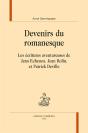 Devenirs Du Romanesque ; Les Écritures Aventureuses De Jean Echenoz, Jean Rolin Et Patrick Deville - Preview
