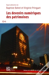 Devenirs Numériques Des Patrimoines