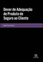 Dever de Adequação de Produto de Seguro ao Cliente - Preview