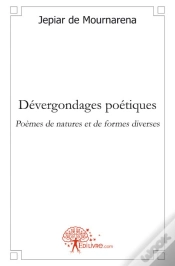 Capa do artigo Dévergondages Poétiques ; Poèmes De Natures Et De Formes Diverses